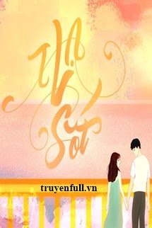 Hạ Sốt – Phong Thập Nhất