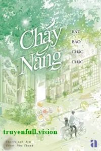 Cháy Nắng – Bát Bảo Chúc Chúc