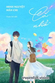 Cá Nhỏ – Minh Nguyệt Mãn Chi