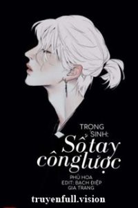 Sổ Tay Trọng Sinh Công Lược