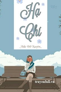 Hạ Chí – Bắc Đồ Xuyên